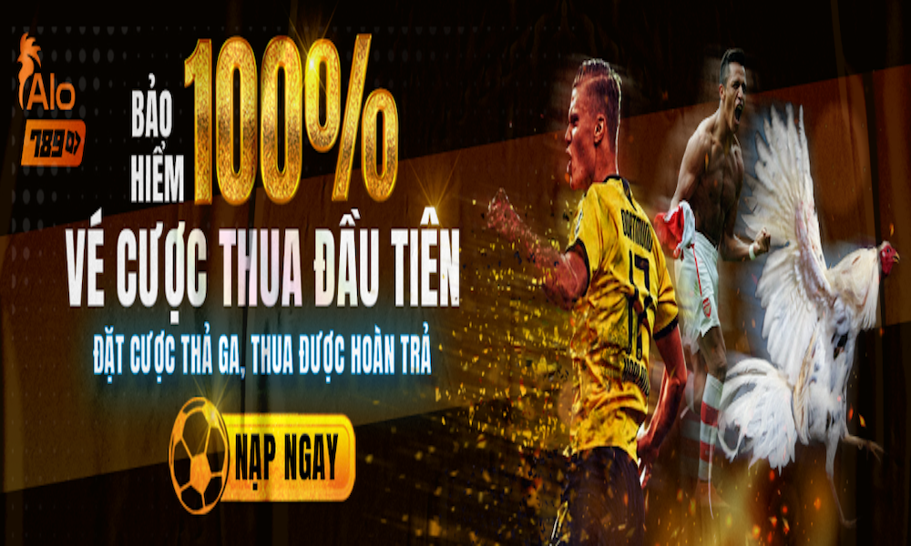 Bảo hiểm 100% tiền cược thua lần đầu