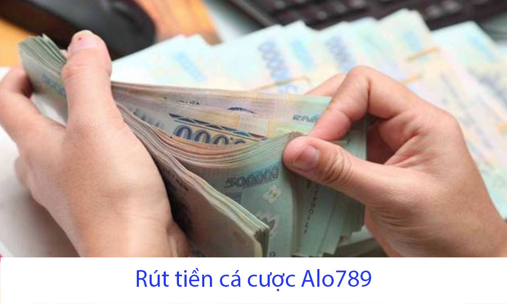 Tổng hợp những điều kiện để được rút tiền Alo789