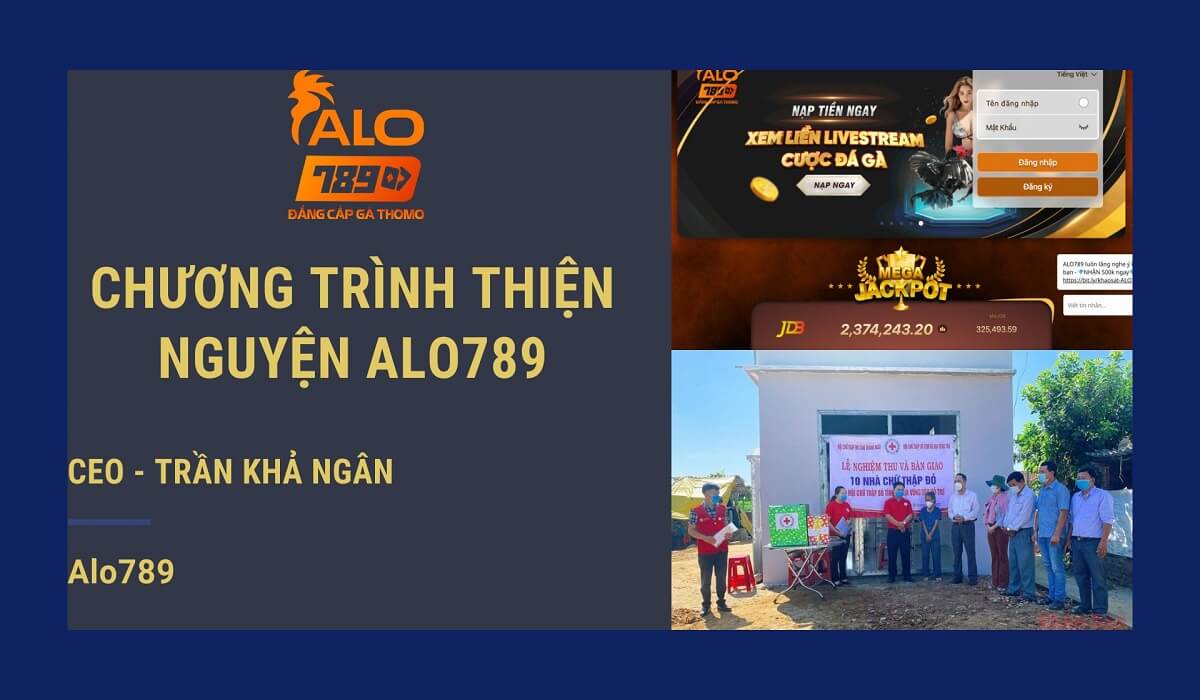 Giới thiệu chương trình thiện nguyện của Alo789