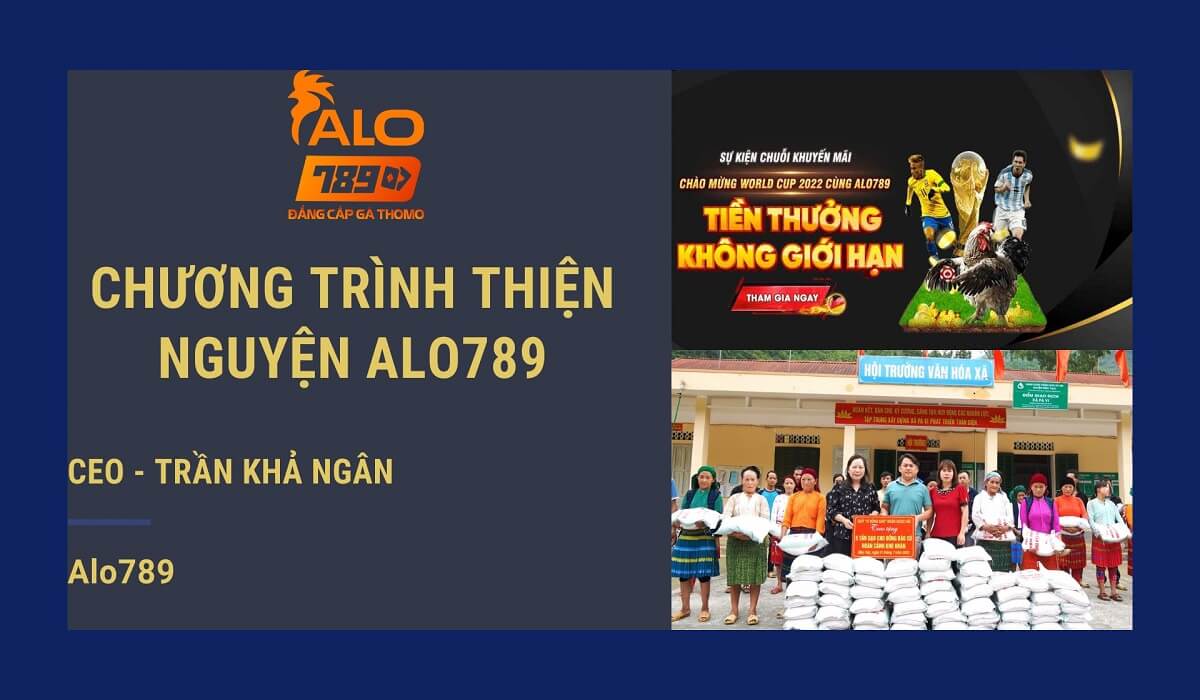 Giới thiệu về chương trình thiện nguyện của Alo789